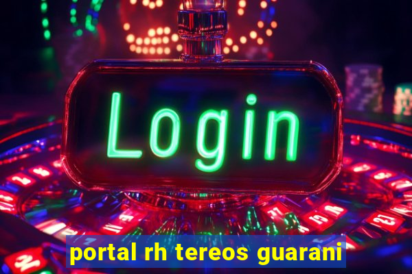 portal rh tereos guarani